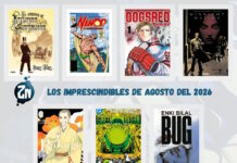 Los imprescindibles de agosto del 2026 de Zona Negativa