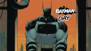 Batman Day 2026 – Absolute Batman