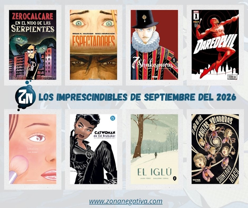 Los imprescindibles de septiembre del 2026 de Zona Negativa